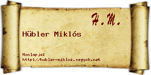 Hübler Miklós névjegykártya